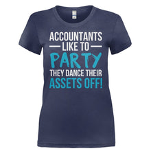 Load image into Gallery viewer, Accountants Like To Dance Their Assets Off - T Shirt - ACCOUNTANTS_LIKE_TO_DANCE_THEIR_ASSETS_OFF-_Ladies_-_Navy