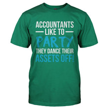 Load image into Gallery viewer, Accountants Like To Dance Their Assets Off - T Shirt - ACCOUNTANTS_LIKE_TO_DANCE_THEIR_ASSETS_OFF-_Men_-_Kelly_Green