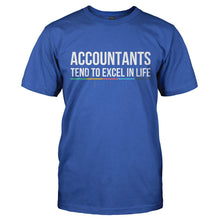 Load image into Gallery viewer, Accountants Tend To Excel In Life - T Shirt - ACCOUNTANTS_TEND_TO_EXCEL_IN_LIFE-_Men_-_Royal