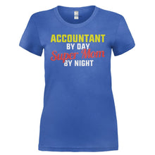Load image into Gallery viewer, Accountant By Day. Super Mom By Night - T Shirt - ACCOUNTANT_BY_DAY._SUPER_MOM_BY_NIGHT-_Ladies_-_Royal