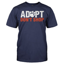 Load image into Gallery viewer, Adopt Don't Shop - T Shirt - ADOPT_DON_T_SHOP_-_Men_-_navyblue
