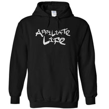 Load image into Gallery viewer, Affiliate Life - T Shirt - AFFILIATE_LIFE_-_hoodies_-_black