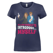 Load image into Gallery viewer, Allow Myself To Introduce... Myself - T Shirt - ALLOW_MYSELF_TO_INTRODUCE_MYSELF_-_ladies_-_navy