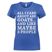 Load image into Gallery viewer, All I Care About Are Goats - T Shirt - ALL_I_CARE_ABOUT_ARE_GOATS_-_Ladies_-_royalblue