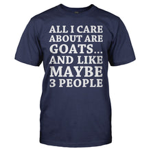 Load image into Gallery viewer, All I Care About Are Goats - T Shirt - ALL_I_CARE_ABOUT_ARE_GOATS_-_Men_-_navyblue