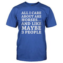 Load image into Gallery viewer, All I Care About Is Horses - T Shirt - ALL_I_CARE_ABOUT_IS_HORSES_-_Men_-_royalblue