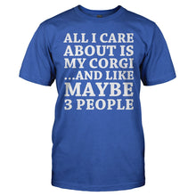 Load image into Gallery viewer, All I Care About Is My Corgi - T Shirt - ALL_I_CARE_ABOUT_IS_MY_CORGI_-_Men_-_royalblue