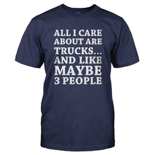 Load image into Gallery viewer, All I Care About Are Trucks - T Shirt - ALL_I_CARE_ABOUT_IS_TRUCKS-_Men_-_Navy