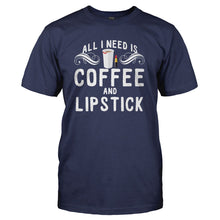 Load image into Gallery viewer, All I Need is Coffee and Lipstick - T Shirt - ALL_I_NEED_IS_COFFEE_AND_LIPSTICK_-_Men_-_navyblue