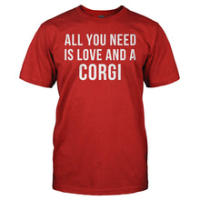 Load image into Gallery viewer, All You Need Is Love And A Corgi - T Shirt - ALL_YOU_NEED_IS_LOVE_AND_A_CORGI_-_Men_-_red