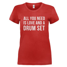 Load image into Gallery viewer, All You Need Is Love And A Drum Set - T Shirt - ALL_YOU_NEED_IS_LOVE_AND_A_DRUM_SET_-_Ladies_-_red