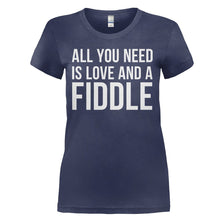 Load image into Gallery viewer, All You Need Is Love And A Fiddle - T Shirt - ALL_YOU_NEED_IS_LOVE_AND_A_FIDDLE_-_ladies_-_navyblue