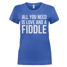 Load image into Gallery viewer, All You Need Is Love And A Fiddle - T Shirt - ALL_YOU_NEED_IS_LOVE_AND_A_FIDDLE_-_ladies_-_royalblue