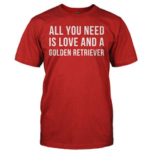 Load image into Gallery viewer, All You Need Is Love And A Golden Retriever - T Shirt - ALL_YOU_NEED_IS_LOVE_AND_A_GOLDEN_RETRIEVER_-_Men_-_red