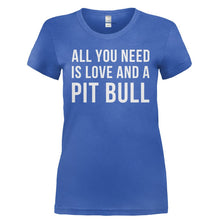 Load image into Gallery viewer, All You Need Is Love And A Pit Bull - T Shirt - ALL_YOU_NEED_IS_LOVE_AND_A_PIT_BULL-_Ladies_-_Royal