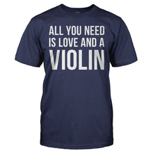 Load image into Gallery viewer, All You Need Is Love And A Violin - T Shirt - ALL_YOU_NEED_IS_LOVE_AND_A_VIOLIN_-_men_-_navyblue