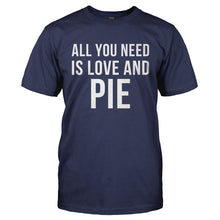 Load image into Gallery viewer, All You Need Is Love And Pie - T Shirt - ALL_YOU_NEED_IS_LOVE_AND_PIE-_Men_-_Navy
