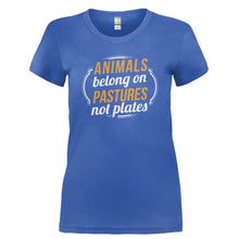 Load image into Gallery viewer, Animals Belong on Pastures, Not Plates - T Shirt - ANIMALS_BELONG_ON_PASTURES_NOT_PLATES-_Ladies_-_Royal