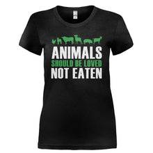 Load image into Gallery viewer, Animals Should Be Loved, Not Eaten - T Shirt - ANIMALS_SHOULD_BE_LOVED_NOT_EATEN-_Ladies_-_Black