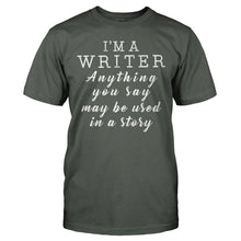 Load image into Gallery viewer, Anything You Say Or Do May Be Used In A Story - T Shirt - ANYTHING_YOU_SAY_OR_DO_MAY_BE_USED_IN_A_STORY_-_Men_-_charcoal