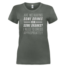Load image into Gallery viewer, Are We Having Some Drinks or Some Dranks? - T Shirt - ARE_WE_HAVING_SOME_DRINKS_OR_SOME_DRANKS-_Ladies_-_Charcoal