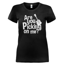 Load image into Gallery viewer, Are You Picking On Me - Acoustic Guitar - T Shirt - ARE_YOU_PICKING_ON_ME_-_ACOUSTIC_GUITAR-_Ladies_-_Black