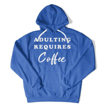 Load image into Gallery viewer, Adulting Requires Coffee - T Shirt - Adulting_Requires_Coffee_hoodie_royal