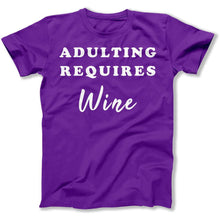 Load image into Gallery viewer, Adulting Requires Wine - T Shirt - Adulting_Requires_Wine_men_purple