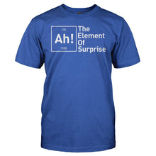 Load image into Gallery viewer, Ah! The Element Of Surprise - T Shirt - Ah_The_Element_Of_Surprise_men_royal