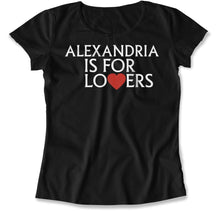 Load image into Gallery viewer, Alexandria Is For Lovers - T Shirt - Alexandria_Is_For_Lovers_women_black