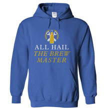 Load image into Gallery viewer, All Hail the Brew Master - T Shirt - All-Hail-the-Brew-Master---hoodie---Royal-Blue