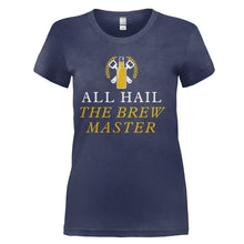 Load image into Gallery viewer, All Hail the Brew Master - T Shirt - All-Hail-the-Brew-Master---ladies---Navy-Blue
