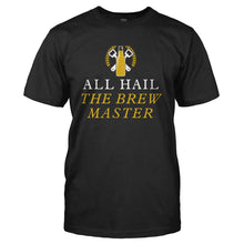 Load image into Gallery viewer, All Hail the Brew Master - T Shirt - All-Hail-the-Brew-Master---mens---black