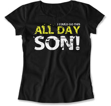 Load image into Gallery viewer, All Day Son! - T Shirt - All_Day_Son_women_black