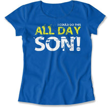 Load image into Gallery viewer, All Day Son! - T Shirt - All_Day_Son_women_royal