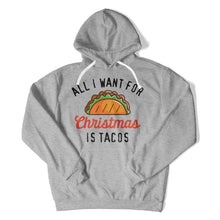Load image into Gallery viewer, All I Want For Christmas Is Tacos - T Shirt - All_I_Want_For_Christmas_Is_Tacos_hoodie_heather