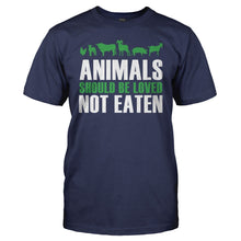 Load image into Gallery viewer, Animals Should Be Loved, Not Eaten - T Shirt - Animals_Should_Be_Loved_Not_Eaten_navy