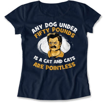 Load image into Gallery viewer, Any Dog Under Fifty Pounds Is A Cat - T Shirt - Any_Dog_Under_Fifty_Pounds_Is_A_Cat_women_navy