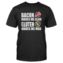 Load image into Gallery viewer, Bacon Makes Me Glad. Gluten Makes Me Mad. - T Shirt - BACON_MAKES_ME_GLAD_GLUTEN_MAKES_ME_MAD_-_Men_-_black