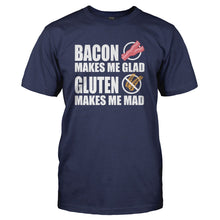 Load image into Gallery viewer, Bacon Makes Me Glad. Gluten Makes Me Mad. - T Shirt - BACON_MAKES_ME_GLAD_GLUTEN_MAKES_ME_MAD_-_Men_-_navyblue