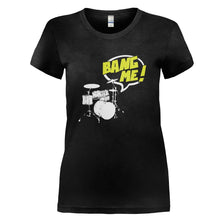 Load image into Gallery viewer, Bang Me! - T Shirt - BANG_ME_-_Ladies_-_black