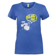 Load image into Gallery viewer, Bang Me! - T Shirt - BANG_ME_-_Ladies_-_royalblue