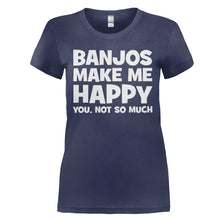Load image into Gallery viewer, Banjos Make Me Happy - T Shirt - BANJOS_MAKE_ME_HAPPY_-_Ladies_-_navyblue