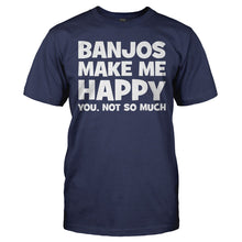 Load image into Gallery viewer, Banjos Make Me Happy - T Shirt - BANJOS_MAKE_ME_HAPPY_-_Men_-_navyblue