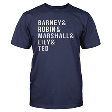 Load image into Gallery viewer, Barney &amp; Robin &amp; Marshall &amp; Lily &amp; Ted - T Shirt - BARNEY_ROBIN_MARSHALL_LILY_TED_-_Men_-_Navyblue