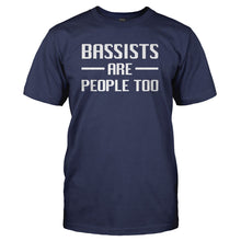 Load image into Gallery viewer, Bassists Are People Too - T Shirt - BASSISTS_ARE_PEOPLE_TOO_-_Men_-_navyblue