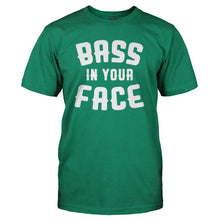 Load image into Gallery viewer, Bass In Your Face - T Shirt - BASS_IN_YOUR_FACE_-_Men_-_kellygreen
