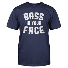 Load image into Gallery viewer, Bass In Your Face - T Shirt - BASS_IN_YOUR_FACE_-_Men_-_navyblue
