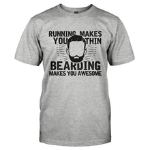 Load image into Gallery viewer, Bearding Makes You Awesome - T Shirt - BEARDING_MAKES_YOU_AWESOME-_Men_-_Grey
