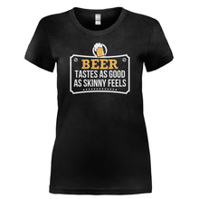 Load image into Gallery viewer, Beer Tastes As Good As Skinny Feels - T Shirt - BEER_TASTES_AS_GOOD_AS_SKINNY_FEELS-_Ladies_-_Black